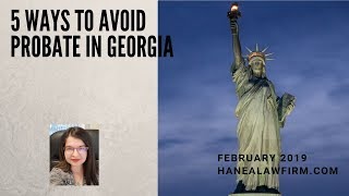 5 Ways To Avoid Probate In Georgia