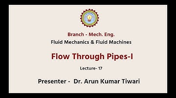 Fluid Mechanics & Fluid Machines | Flow Through Pipes Part-1| AKTU Digital Education