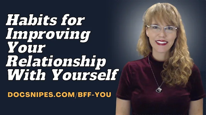 Improving Your Relationship with Yourself: Develop...