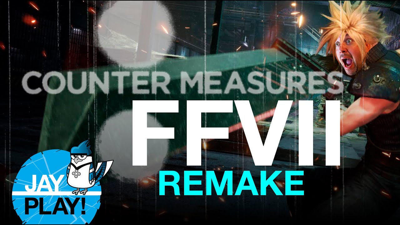 FFVII (Remake): Bugs life! (Counter Measures: Jay Play!)