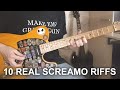 10 real screamo riffs