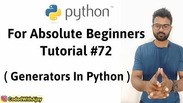 Generators In Python | Python Tutorials For Absolute Beginners In Hindi #72