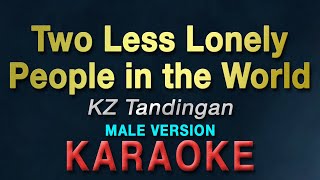 Two Less Lonely People in the World - KZ Tandingan "MALE KEY" | KARAOKE | Air Supply