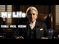 My Life Female Vocal Ver