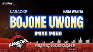 KARAOKE CINTA BOJONE UWONG ( IMING-IMING KOPLO NADA WANITA )