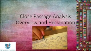 Close Reading / Passage Analysis Overview w/ Questions