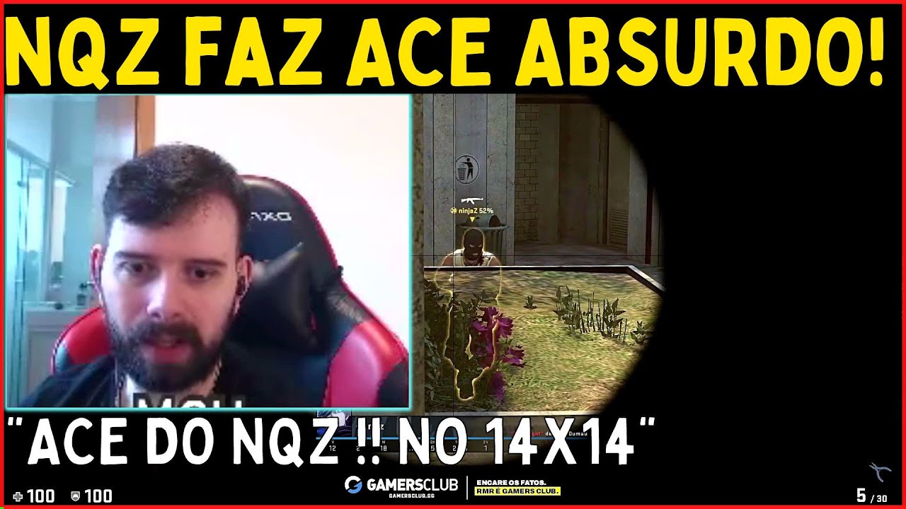 NQZ FAZ ACE E MCH FICA MALUCO !! / CS GO CLIPES - YouTube