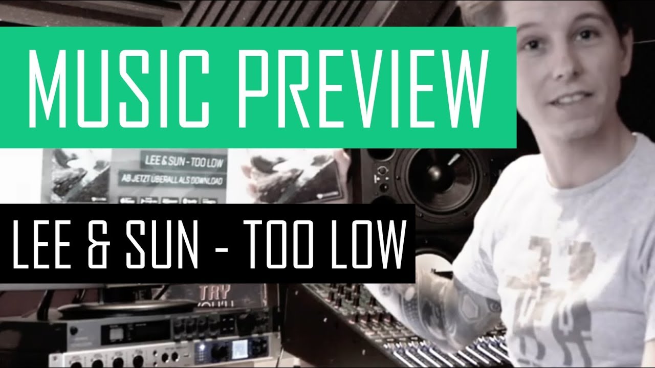 Watch PREVIEW - Too Low - Lee & Sun on YouTube Watch PREVIEW - Too Low - Lee & Sun on YouTube
