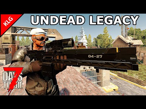 UNDEAD LEGACY ► ОБОРОНА БАЗЫ ► 7 Days To Die