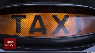 London's black cab drivers are up in arms, but why? BBC News
