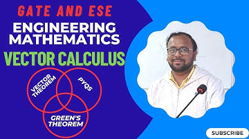 Understanding Vector Calculus I L29 I #mathematics #gate2024 #ese #calculus #engineering #vector
