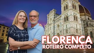 🇮🇹 GUIA COMPLETO DE FLORENÇA | Onde Ir e O Que Não Perder!