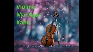 Main Agar Kahoon Violin Cover