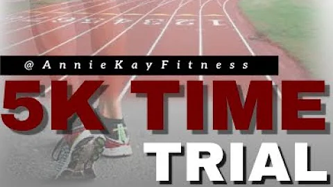 Annie Kay Fitness VLOG 5K Time Trial