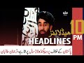 ARY News Headlines | 10 PM | 7 September 2021