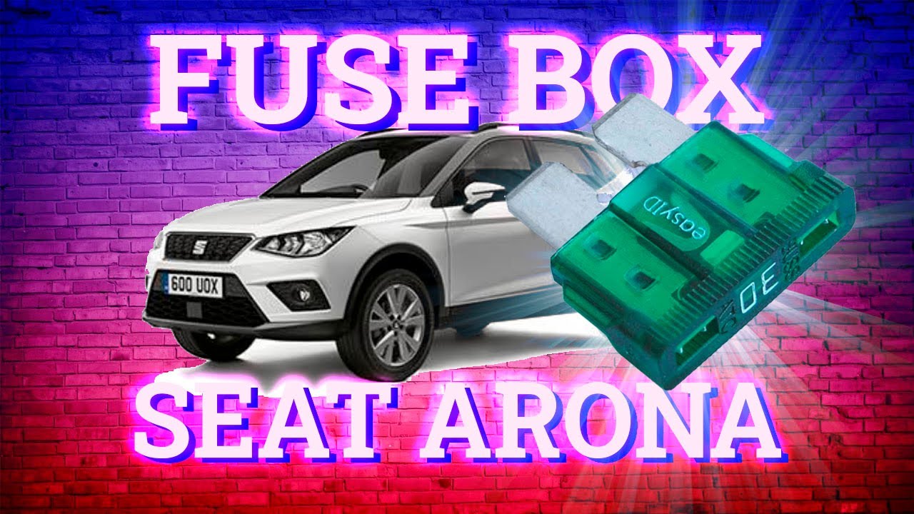 SEAT Arona (20172019) fuse box diagrams YouTube