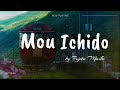 ♫ Mou Ichido (もう一度)- Fujita Maiko | Lyrics video ( Vietsub / Romaji / Engsub /Jap )