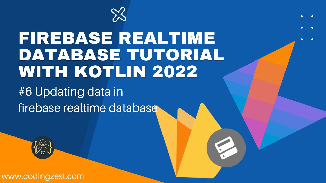 Download How to Update Data in Firebase Realtime Database Kotlin | Firebase Realtime Database Tutorial Kotlin