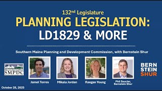 Planning Legislation: LD1829 & More