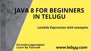 Lambda Expression with examples || Java 8 Tutorial for Beginners in Telugu