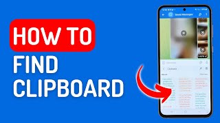 How to Find Clipboard on Android