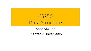 cs250 LinkedStack2 Saba