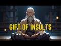The gift of insults  how to handle negativity  zen story