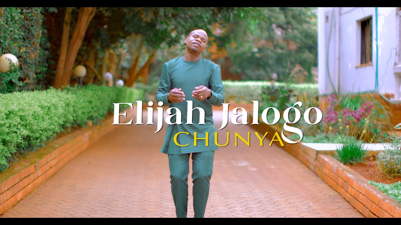 ELIJAH JALOGO   CHUNYA OFFICIAL VIDEO Send Skiza 6984068 To 811