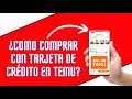 👀🧡¿Cómo hacer una COMPRA en TEMU y pagar con TARJETA DE CREDITO?✨