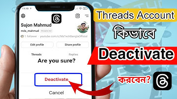 Kivabe Threads Account Deactivate korbo? ||  How To Delete Threads Account