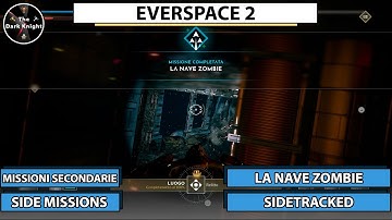 Everspace 2: Missioni secondarie - La nave zombie (Side missions - The Undead Ship)