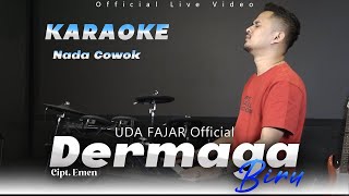 DERMAGA BIRU (Karaoke/Lirik) - NADA COWOK || Versi Dangdut - Uda Fajar