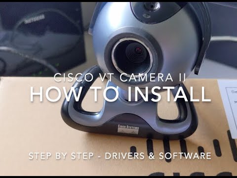 Cisco VT Camera II - camera & driver installation guide