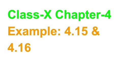 TN Class-X Maths Chapter-4 Example: 4.15 & 4.16