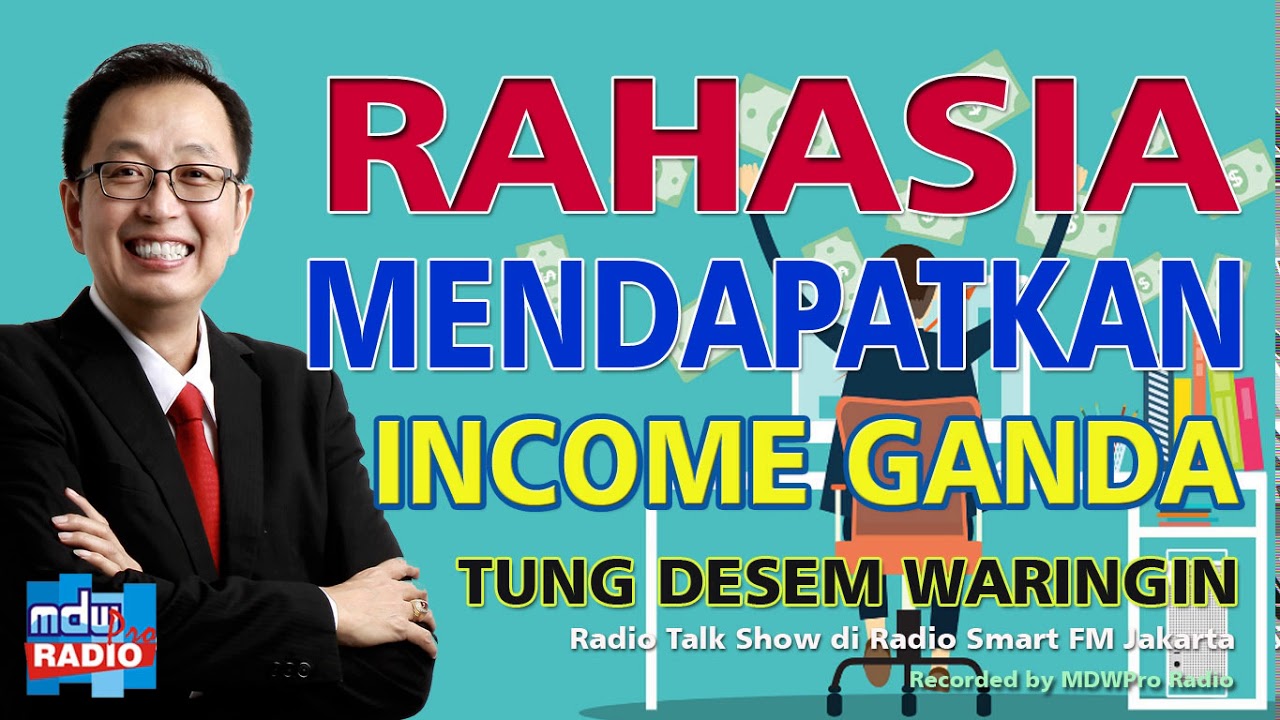 Rahasia Mendapatkan Income Ganda