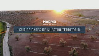 Madrid desde el aire - Curiosidades de nuestro territorio
