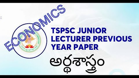 TSPSC ECONOMICS JUNIOR LECTURER QUESTION PAPER|TSPSC JL PREVIOUS PAPERS|#tspsc #jl #economics