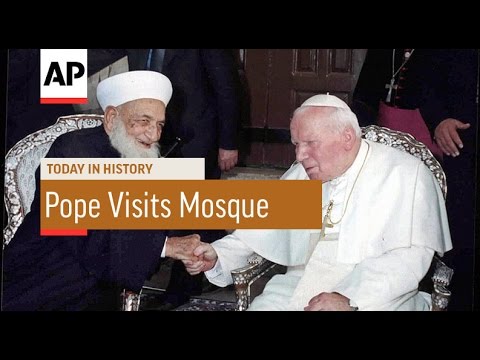Pope Visits Mosque - 2001 | Today In History | 6 May 17 - YouTube