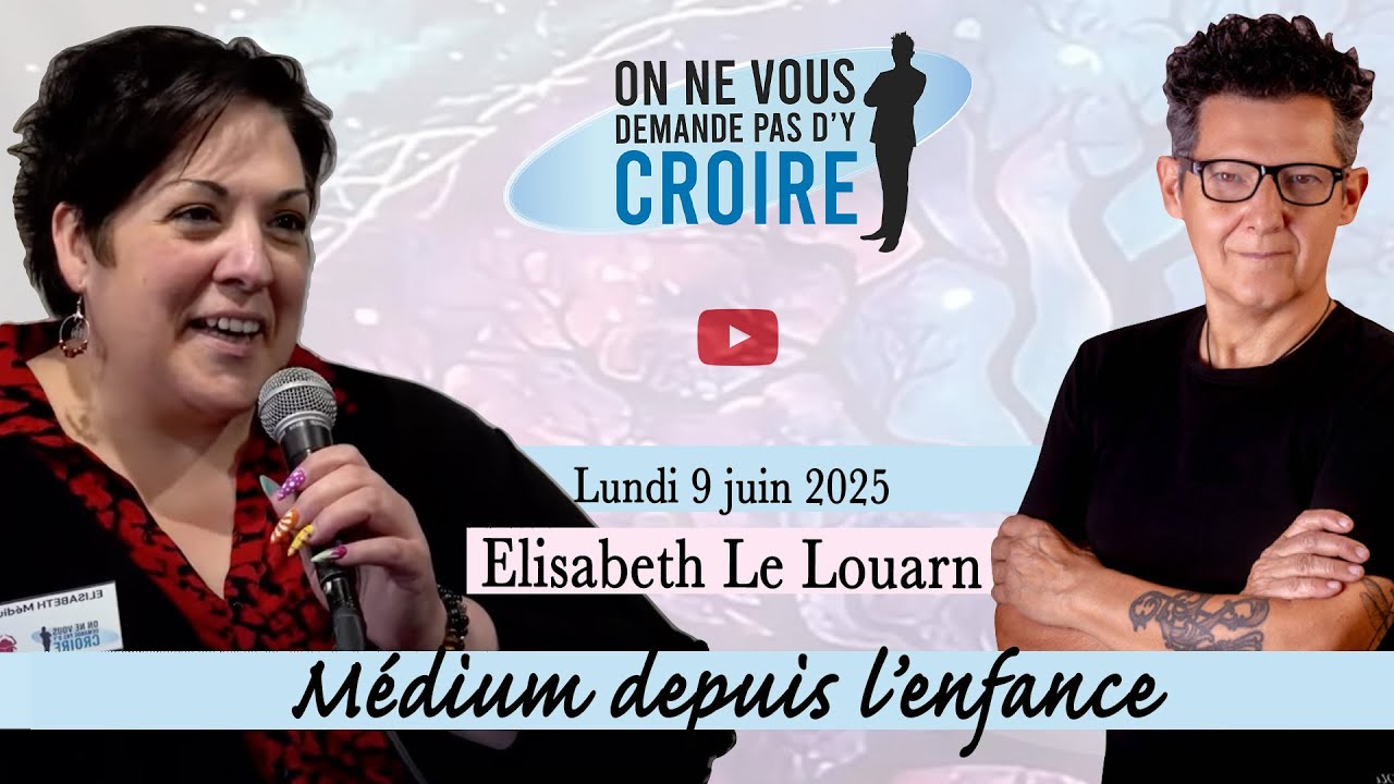 ELISABETH LE LOUARN : Médium depuis l’enfance