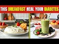 Top 4 Best Breakfast for Diabetes to Lower Blood Sugar & A1C!