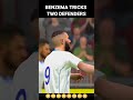 Benzema tricks defenders shorts shortsfeed viralshortsand.s trending