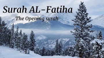 Surah Al-Fatiha | The opening surah of the Quran | سورة الفاتحة | Mahmoud Khalil al-Hussary |