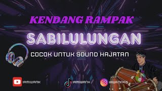 SABILULUNGAN || KENDANG ANDROID || COCOK UNTUK SOUND HAJATAN