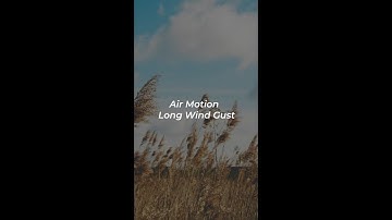 Air Motion - Long Wind Gust  Sound Effect