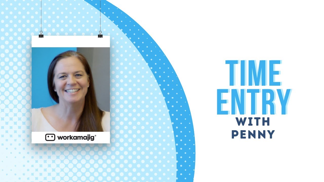 Time Entry in Workamajig