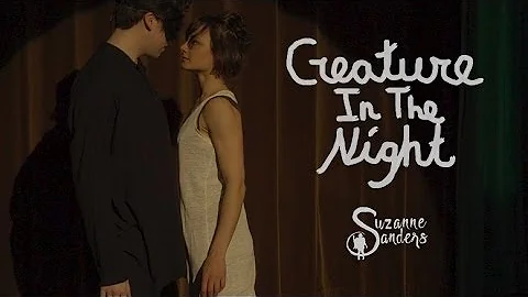 Suzanne Sanders - Creature In The Night