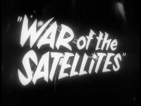 War of the Satellites (Trailer 1958)