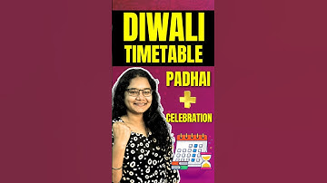 Diwali Timetable for 95% in Final Exam #shorts #studytips #students #jee #shortsforgoals