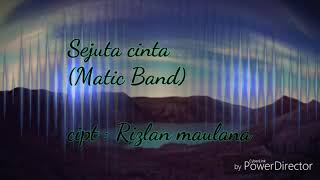 Matic band sukabumi (sejuta cinta)