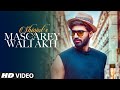 Mascarey Wali Akh (Official Video Song) Shivjot | The Boss | Latest Punjabi Songs